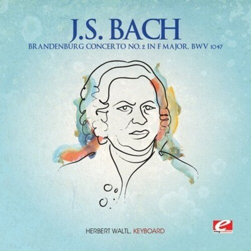 J.S. Bach: Brandenburg Concerto 2 F Major - COMPACT DISCS