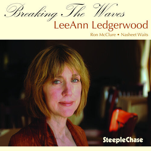 LeeAnn Ledgerwood: Breaking the Waves - COMPACT DISCS
