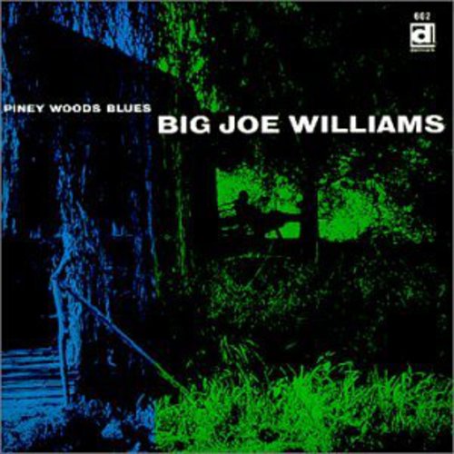 Big Joe Williams: Piney Woods Blues - COMPACT DISCS
