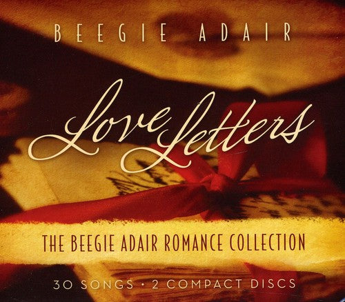 Beegie Adair: Love Letters: Romance Collection - COMPACT DISCS