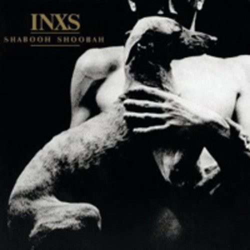 INXS: Shabooh Shoobah - COMPACT DISCS