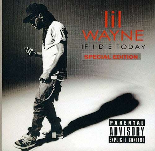 Lil Wayne: If I Die Today - COMPACT DISCS
