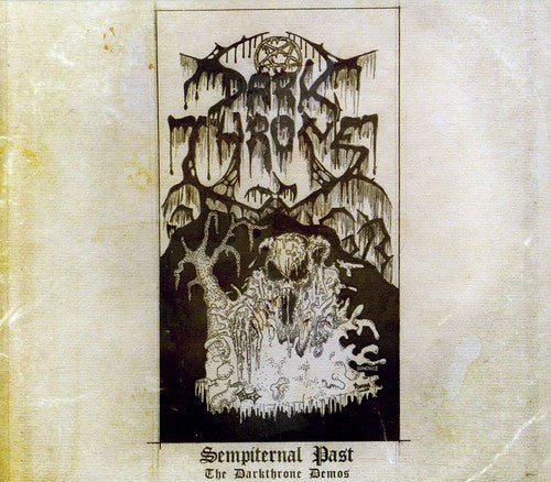Darkthrone: Sempiternal Past (Darkthrone Demos) - COMPACT DISCS