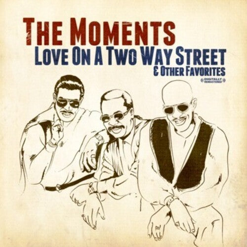 The Moments: Love on a Two Way Street - COMPACT DISCS