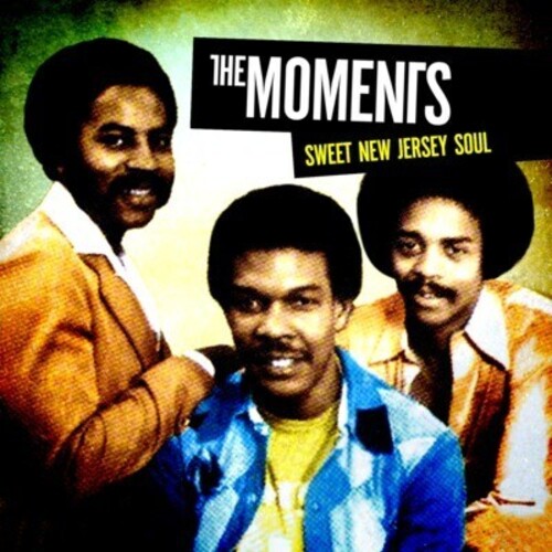 The Moments: Sweet New Jersey Soul - COMPACT DISCS