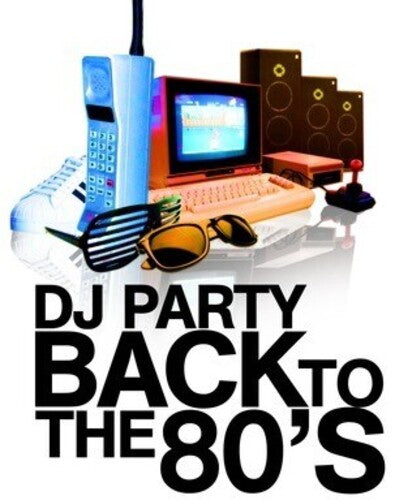 DJ Party: Back to the 80's - COMPACT DISCS