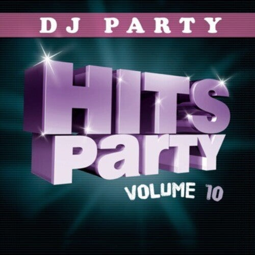 DJ Party: Hits Party Vol. 10 - COMPACT DISCS