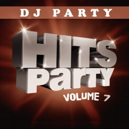 DJ Party: Hits Party Vol. 7 - COMPACT DISCS