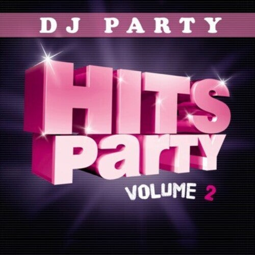 DJ Party: Hits Party Vol. 2 - COMPACT DISCS