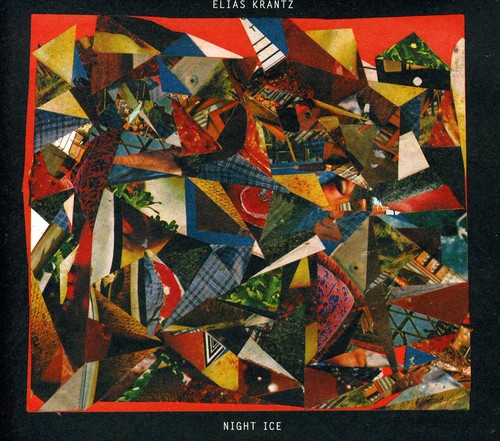 Elias Krantz: Night Ice - COMPACT DISCS