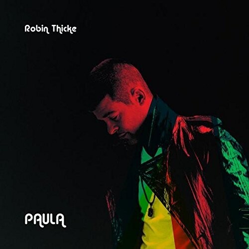 Robin Thicke: Paula - COMPACT DISCS