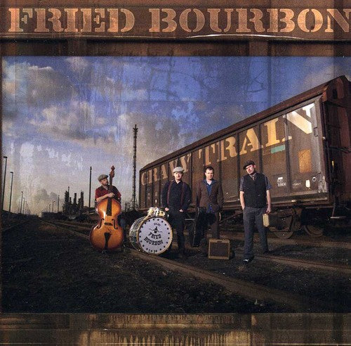Fried Bourbon: Gravy Train - COMPACT DISCS