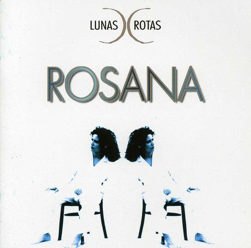 Rosana: Lunas Rotas - COMPACT DISCS