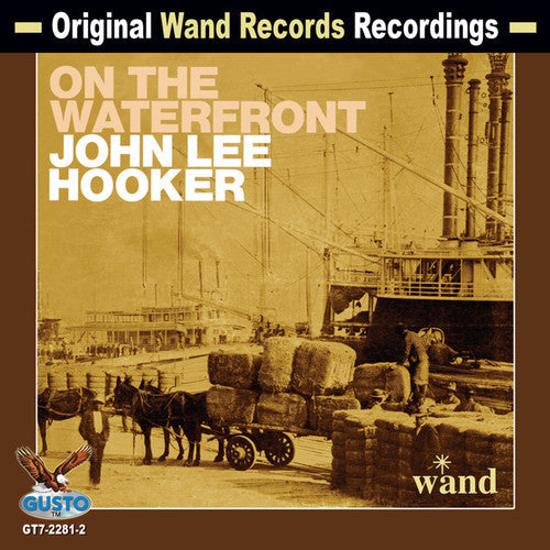 John Lee Hooker: On the Waterfront - COMPACT DISCS