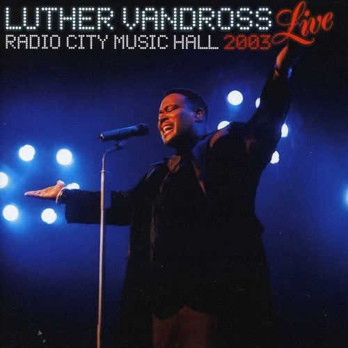 Luther Vandross: Live Radio City Music Hall 2003 - COMPACT DISCS