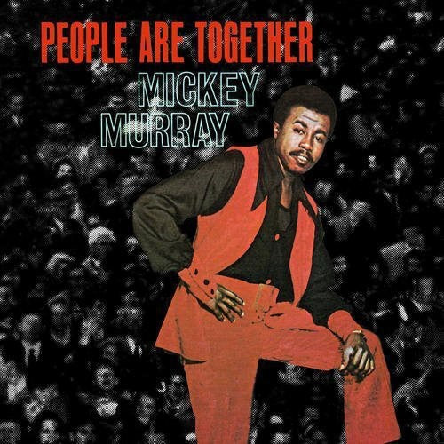 Mickey Murray: People Are Together - COMPACT DISCS