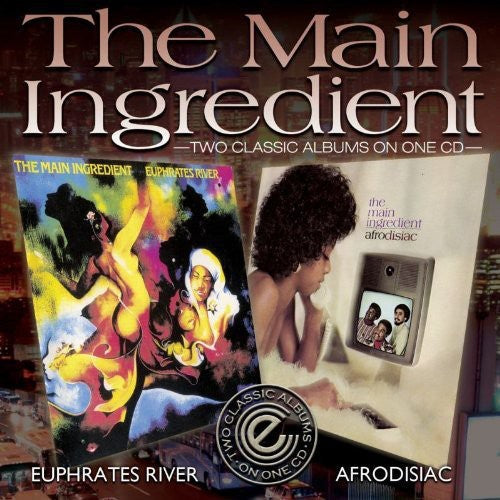 The Main Ingredient: Euphrates River / Afrodisiac - COMPACT DISCS