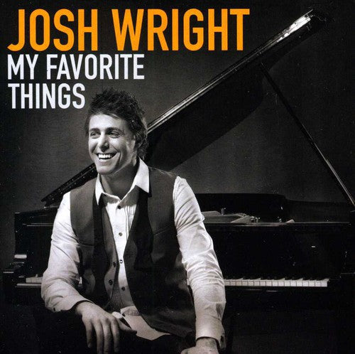 Josh Wright: My Favorite Things - COMPACT DISCS