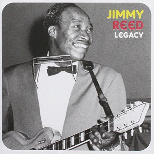 Jimmy Reed: Legacy - COMPACT DISCS