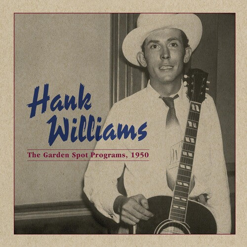 Hank Williams: Garden Spot Program 1950 - VINYL