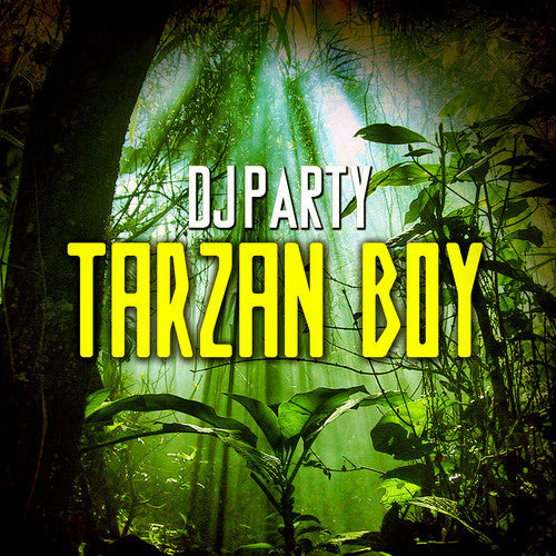 DJ Party: Tarzan Boy - COMPACT DISCS