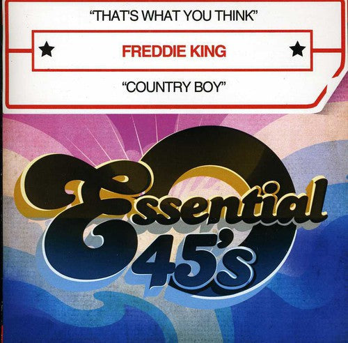 Freddie King: That's What You Think - COMPACT DISCS