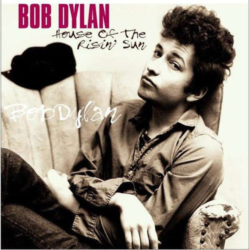 Bob Dylan: House of the Risin' Sun - VINYL