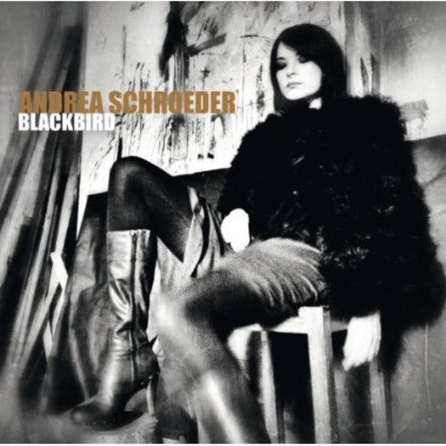Schroeder Andrea: Blackbird - COMPACT DISCS
