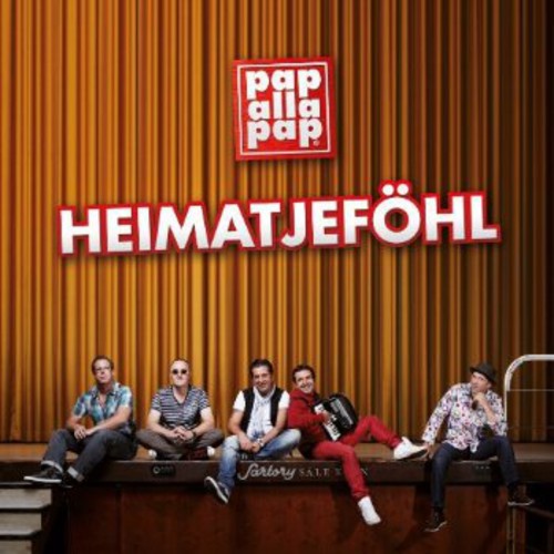 Papallapap: Heimatjefohl - COMPACT DISCS