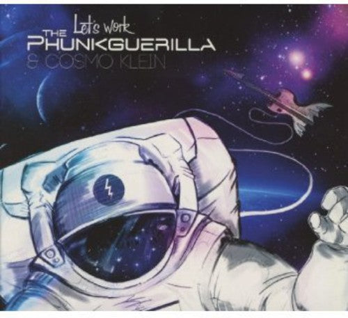 Phunkguerilla & Cosmo Klein: Let's Work! - COMPACT DISCS