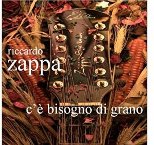 Zappa Riccardo: C'e' Bisogno Di Grano - COMPACT DISCS