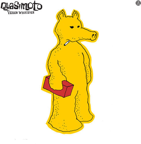 Quasimoto: Yessir Whatever - VINYL