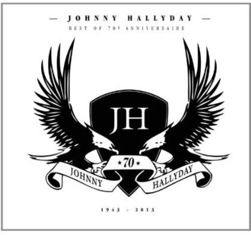 Johnny Hallyday: 70 Year Anniversary - COMPACT DISCS