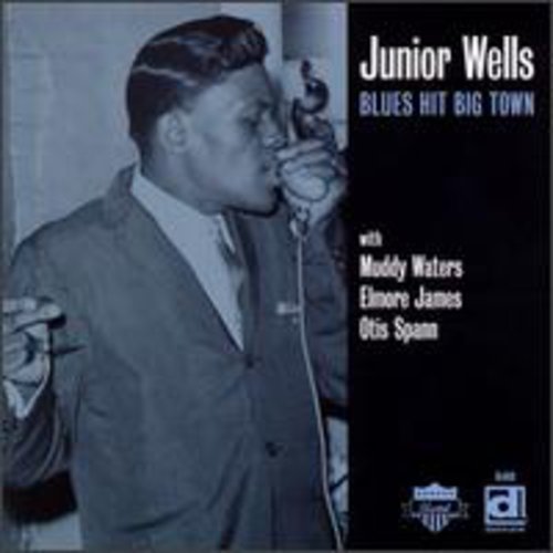 Junior Wells: Blues Hit Big Town - VINYL