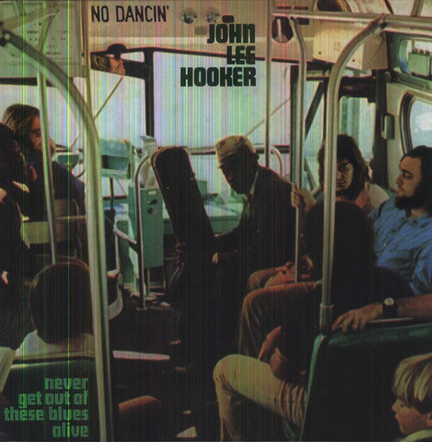 John Lee Hooker: Never Get Out of These - VINYL