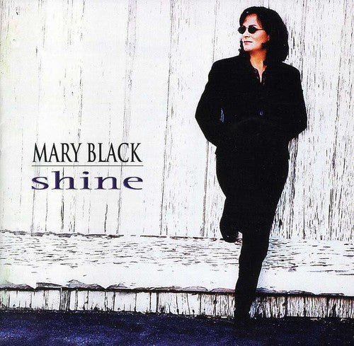 Mary Black: Shine - COMPACT DISCS