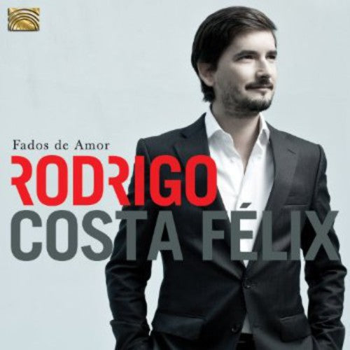 Rodrigo Costa Felix: Fados de Amor - COMPACT DISCS