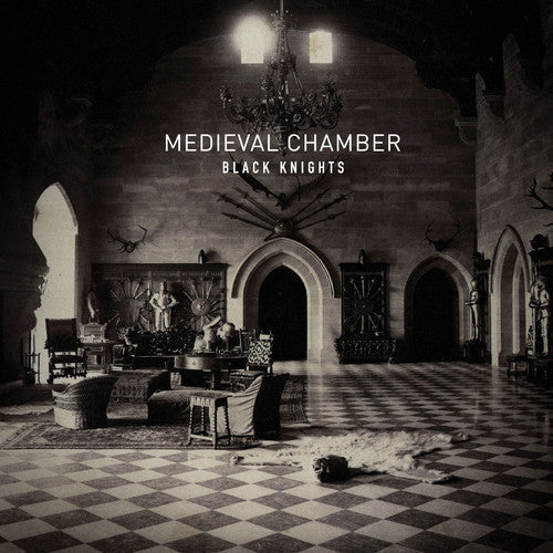 The Black Knights: Medieval Chambe - VINYL