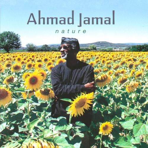 Ahmad Jamal: Nature - COMPACT DISCS