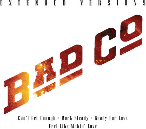 Bad Company: Extended Versions - COMPACT DISCS