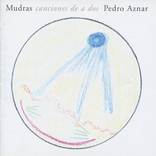 Pedro Aznar: Mudras Canciones de a Dos - COMPACT DISCS