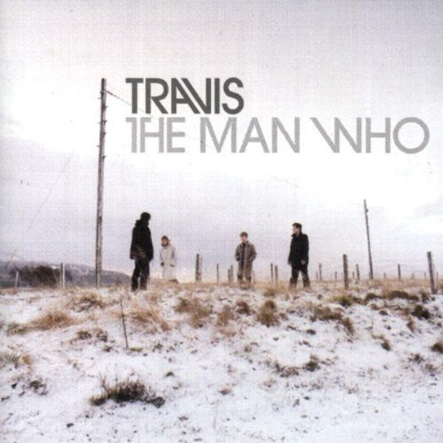 Travis: Man Who - COMPACT DISCS