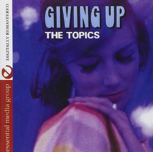 Topics: Giving Up - COMPACT DISCS