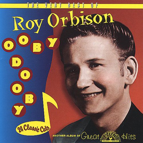Roy Orbison: Ooby Dooby: Very Best of - COMPACT DISCS