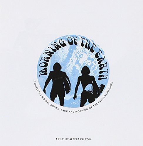 Various Artists: Morning of the Earth (2013 Release) (Original Soundtrack) - COMPACT DISCS