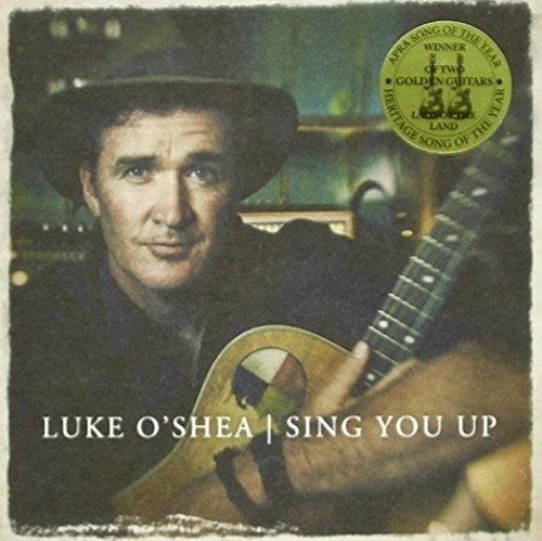 Luke O'Shea: Sing You Up - COMPACT DISCS