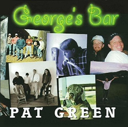 Pat Green: George's Bar - COMPACT DISCS