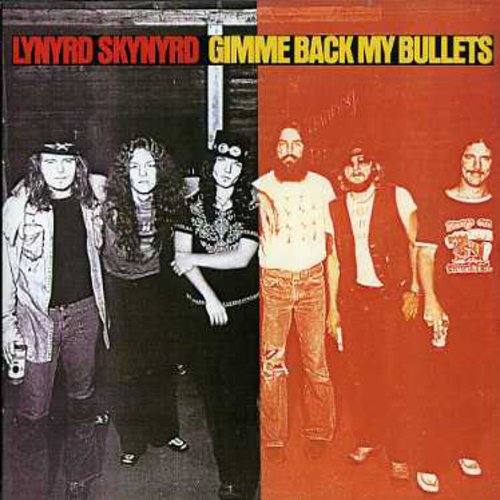Lynyrd Skynyrd: Gimme Back My Bullets - COMPACT DISCS