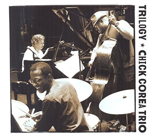 Chick Corea: Trilogy - COMPACT DISCS