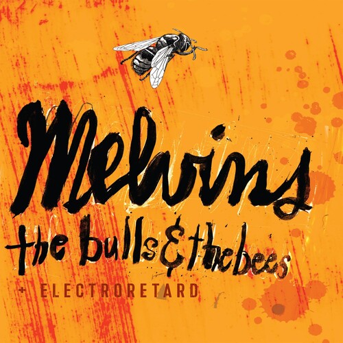 Melvins: Bulls & the Bees / Electroretard - COMPACT DISCS